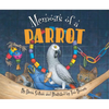 Memoirs of a Parrot - Hardcover