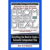 From Reel to Deal: Everything You Need to Create a Successful Independent Film - Paperback