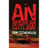 An American Outlaw - Paperback