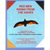 Red Men Rising from The Ashes - Paperback