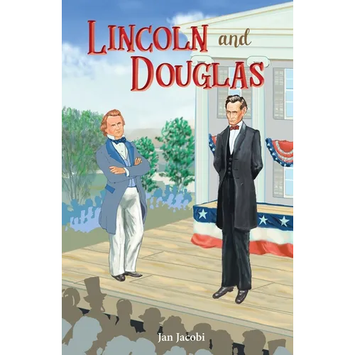 Lincoln and Douglas - Paperback