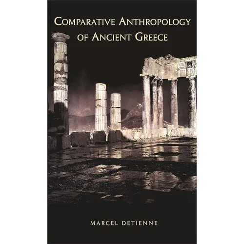 Comparative Anthropology of Ancient Greece - Paperback