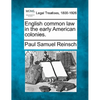 English Common Law in the Early American Colonies. - Paperback