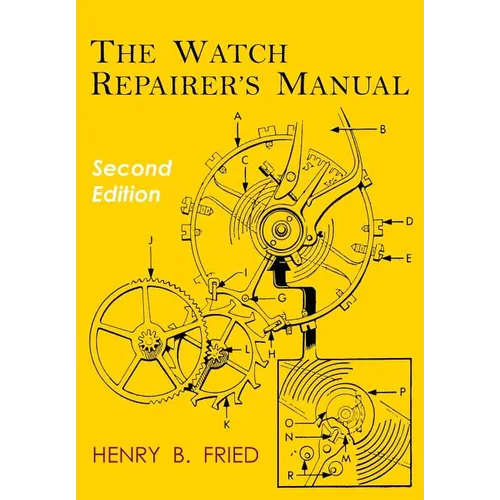 The Watch Repairer's Manual: Second Edition - Paperback