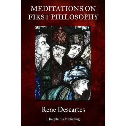 Meditations on First Philosophy - Paperback