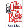The Church in God's Program - Paperback