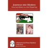 Journeys into Mystery: Travel and Mystery in a More Elegant Age - Paperback