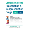 Complete Guide to Prescription & Nonprescription Drugs 2018-2019 - Paperback
