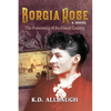 Borgia Rose: The Poisoning of Richland County - Paperback