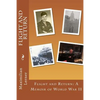 Flight and Return: A Memoir of World War II - Paperback
