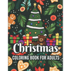 Christmas coloring book for adults: adult christmas coloring books Cute Holiday Designs and Relaxing Patterns - Paperback