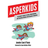 Asperkids: An Insider's Guide to Loving, Understanding and Teaching Children with Asperger Syndrome - Paperback