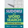 Sudoku and Word Search Puzzles for Adults Vol 3 - Paperback