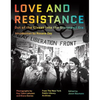 Love and Resistance: Out of the Closet Into the Stonewall Era - Hardcover