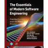 The Essentials of Modern Software Engineering: Free the Practices from the Method Prisons! - Hardcover