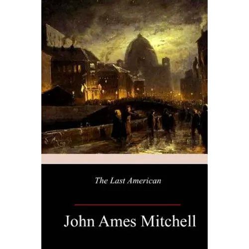 The Last American - Paperback