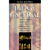 Judge on Trial - Paperback