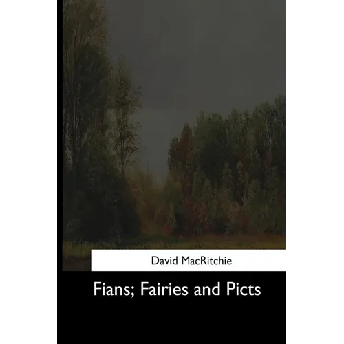 Fians, Fairies and Picts - Paperback