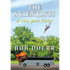 The Scientists: A Clint Smith Thriller - Hardcover