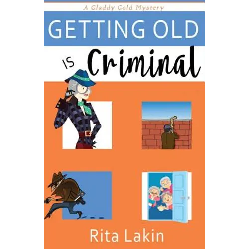 Getting Old is Criminal - Paperback
