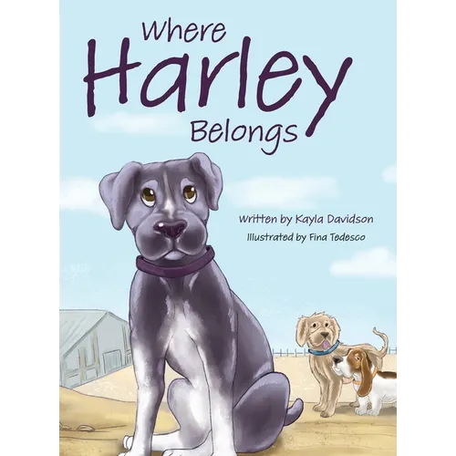 Where Harley Belongs - Hardcover