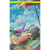 Mrs. Morris and the Mermaid - Mass Market Paperbound