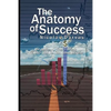 The Anatomy of Success by Nicolas Darvas (the author of How I Made $2,000,000 In The Stock Market) - Paperback