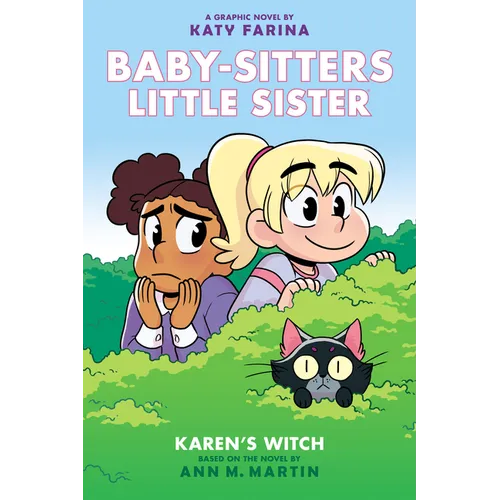 Karen's Witch: A Graphic Novel (Baby-Sitters Little Sister #1) (Baby-Sitters Little Sister Graphix): Volume 1 - Hardcover