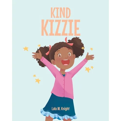 Kind Kizzie - Paperback