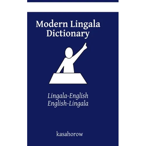 Modern Lingala Dictionary: Lingala-English, English-Lingala - Paperback