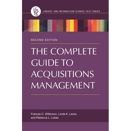 The Complete Guide to Acquisitions Management - Paperback