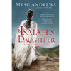Isaiah's Daughter: A Novel of Prophets and Kings - Paperback