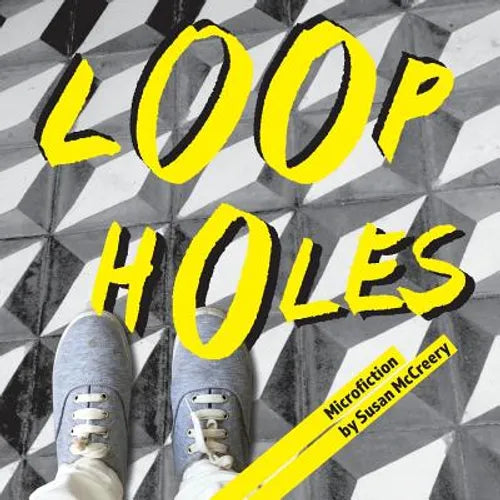 Loopholes: Microfiction - Paperback
