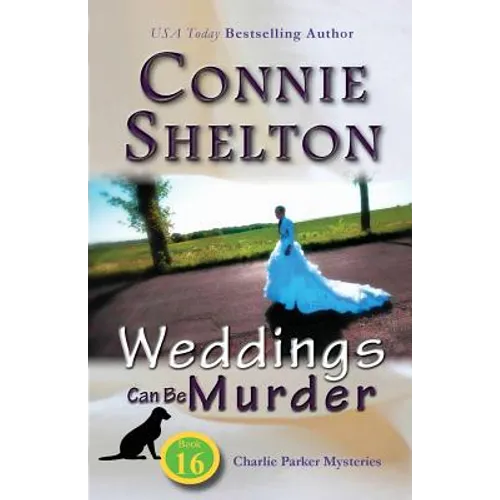 Weddings Can Be Murder: Charlie Parker Mysteries, Book 16 - Paperback