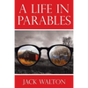 A Life in Parables - Paperback