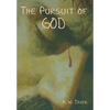 The Pursuit of God - Hardcover