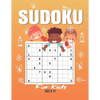 Sudoku For Kids: Sudoku Puzzle Book For Kids - 200 Sudoku Puzzles And Solutions - Sudoku Puzzles From Beginner to Advanced . Sudoku Puz - Paperback