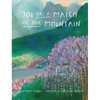You Are A Match For Your Mountain - Hardcover