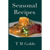 Seasonal Recipes - Paperback
