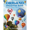 Oriland Balloon Ride: Fabulous Origami Hot Air Balloons - Paperback