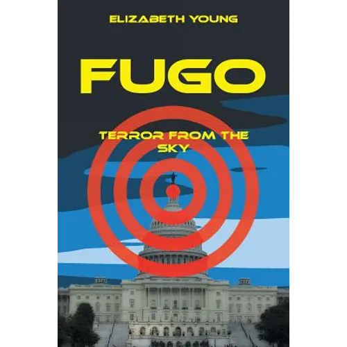Fugo: Terror from the Sky - Paperback