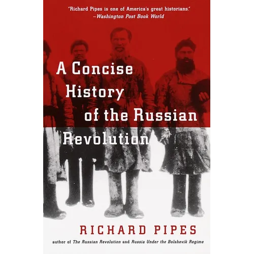 A Concise History of the Russian Revolution - Paperback