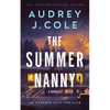 The Summer Nanny: An Emerald City Thriller Novella - Paperback