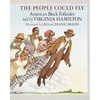 The People Could Fly: American Black Folktales - Paperback