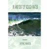 In and Out of Rough Water - Paperback