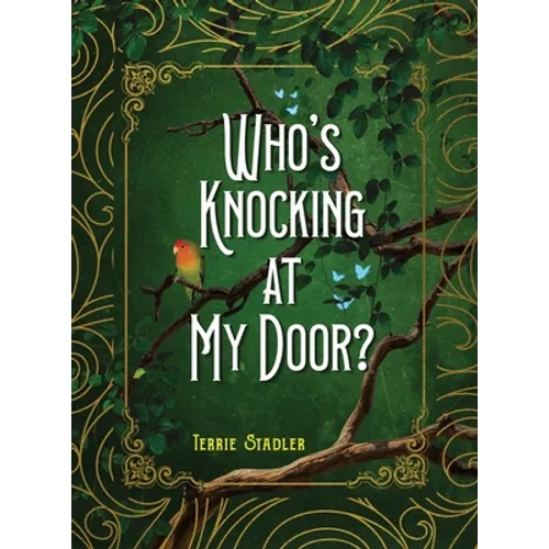 Who's Knocking At My Door? - Hardcover