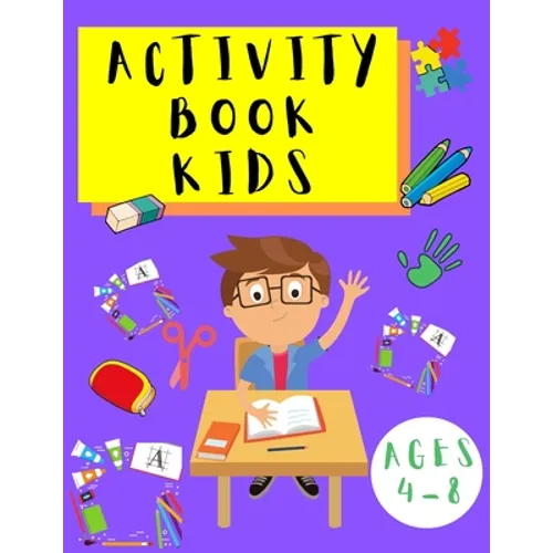 Activity Book Kids 4-8: Word Search Puzzles - Dot to Dot - Sudoku - Puzzles for Children Toddlers - Learning Activities Book for Kids - Paperback
