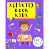 Activity Book Kids 4-8: Word Search Puzzles - Dot to Dot - Sudoku - Puzzles for Children Toddlers - Learning Activities Book for Kids - Paperback