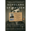Scholars of Mayhem: My Father's Secret War in Nazi-Occupied France - Paperback