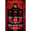 Miss Morton and the English House Party Murder: A Riveting Victorian Mystery - Paperback